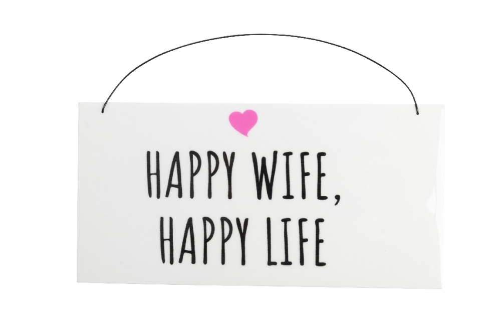 Holz-Schild, lasiert "HAPPY WIFE, HAPPY LIFE" weiss/schwarz/rosa, 22x11x0,6cm 50HIW51